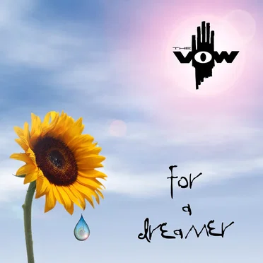 For a Dreamer by The Vow - album cover