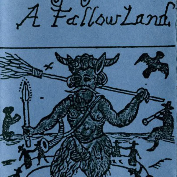 Songs For A Fallow Land