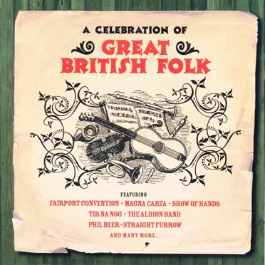 A Celebration of Great British Folk by Various Artists - album cover