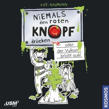 Niemals den roten Knopf drücken - ODER - Der Vulkan bricht aus