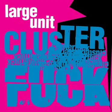 Clusterfuck