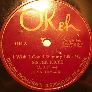 I Wish I Could Shimmy Like My Sister Kate / Baby, Won't You Please Come Home