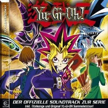 Yu-Gi-Oh! Die besten Songs zur TV-Serie by Various Artists - album cover