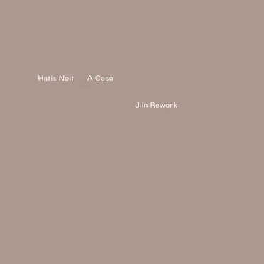 A Caso (Jlin rework)
