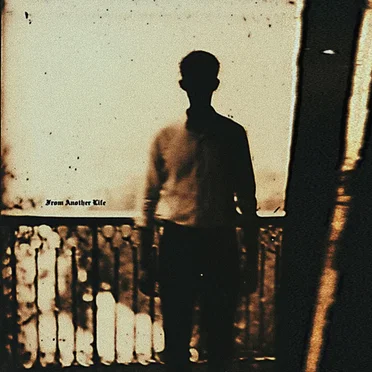 From Another Life