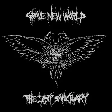 The Last Sanctuary by Grave New World - album cover