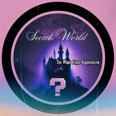 Secret World by The Most Vivid Nightmares - album cover