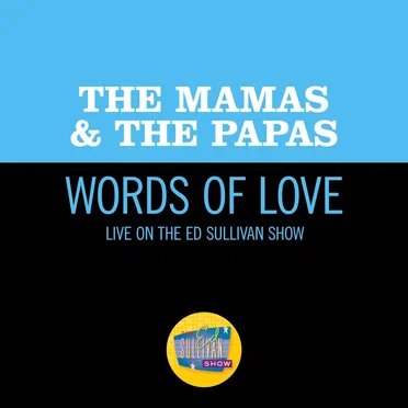 Words of Love (live on the Ed Sullivan Show, December 11, 1966)