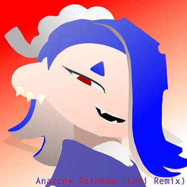 Anarchy Rainbow (lofi remix)