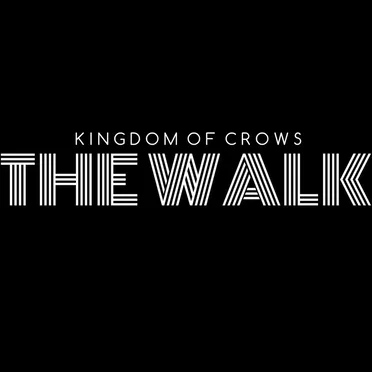 The Walk by Kingdom of Crows - album cover