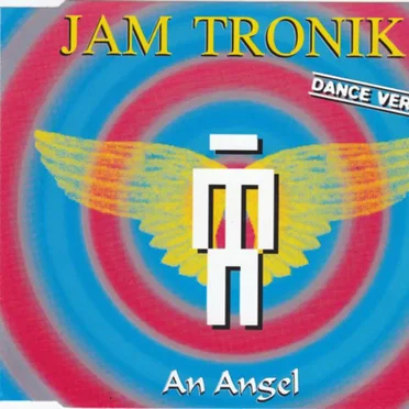 An Angel (Dance Version) by Jam Tronik - album cover
