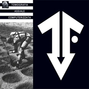 Tomografia Assiale Computerizzata by Tomografia Assiale Computerizzata - album cover