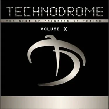 Technodrome, Volume X by Various Artists - album cover