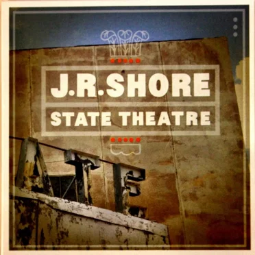 State Theatre by J.R. Shore - album cover