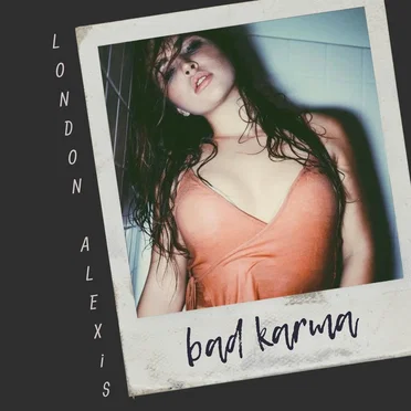 Bad Karma by LONDON ALEXiS - album cover