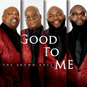 Good To Me by The Brown Boyz - album cover