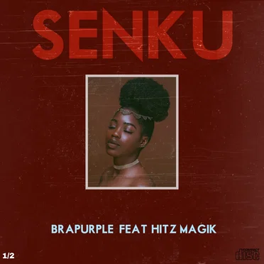 Senku ft. Hitz Magik