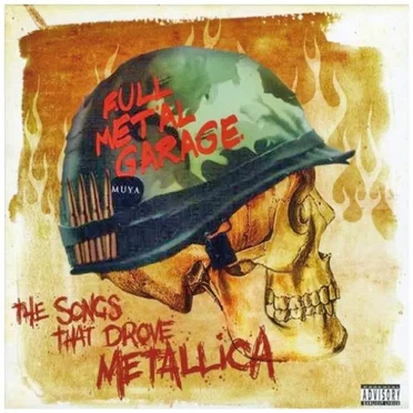 Full Metal Garage: The Songs That Drove Metallica by Various Artists - album cover