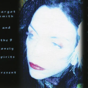 Inhumaninane by Margot Smith and The 9 Lonely Spirits - album cover