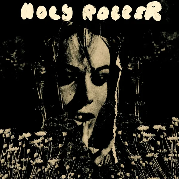 HOLY ROLLER