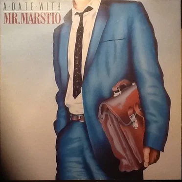 A Date With Mr. Marstio by Harri Marstio - album cover