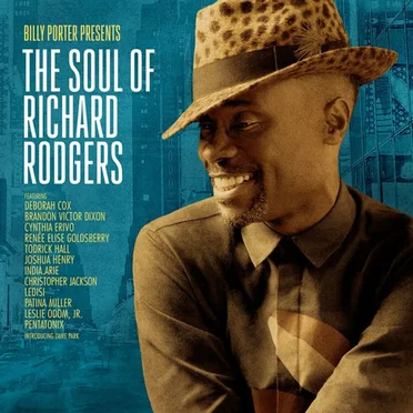 Billy Porter Presents: The Soul of Richard Rodgers by Various Artists - album cover