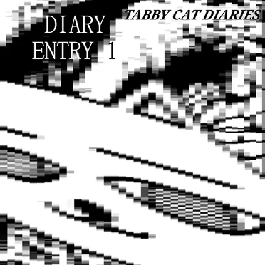 DIARY ENTRY 1 by tabby cat diaries - album cover