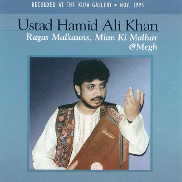 Ragas Malkauns, Miyan ki Malhar & Megh by Hamid Ali Khan - album cover