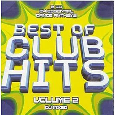 Best of Club Hits Volume 2 by Various Artists - album cover