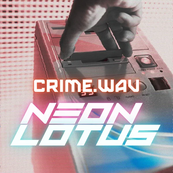 Neon Lotus: CRIME.WAV