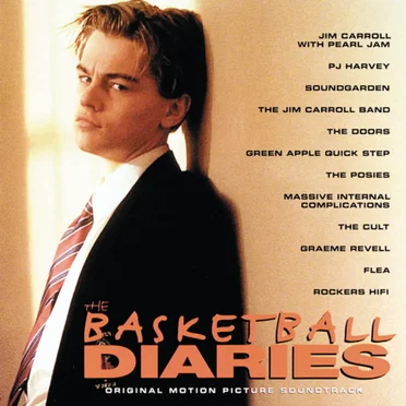 The Basketball Diaries: Original Motion Picture Soundtrack by Various Artists - album cover