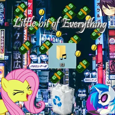 Little Bit of Everything