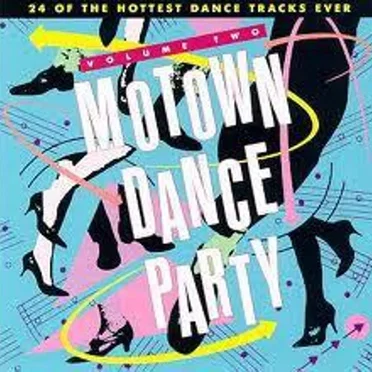 Motown Dance Party, Volume Two by Various Artists - album cover