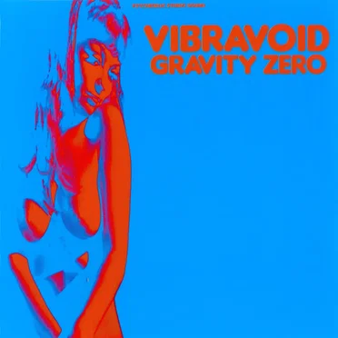 Gravity Zero by Vibravoid - album cover