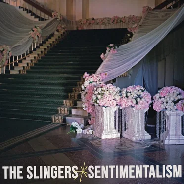 Sentimentalism by The Slingers - album cover