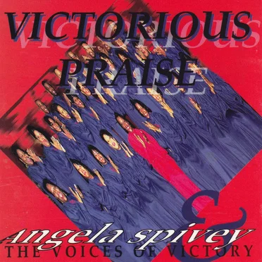 Victorious Praise by Angela Spivey - album cover
