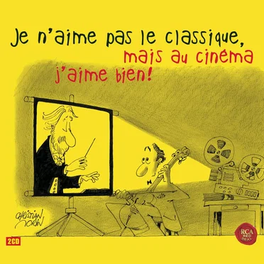 Je n'aime pas le classique, mais au cinéma j'aime bien ! by Various Artists - album cover