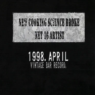 NEW COOKING SCIENCE BROKE NET 16 ARTIST by Various Artists - album cover