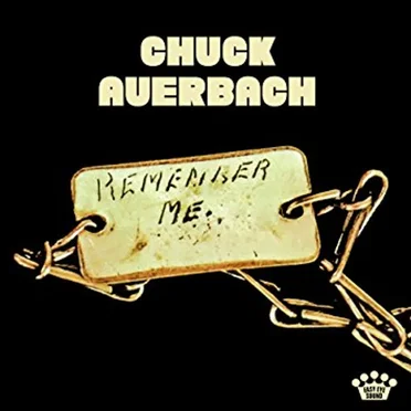 Remember Me by Chuck Auerbach - album cover