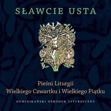 Sławcie usta by Schola i bracia dominikanie - album cover