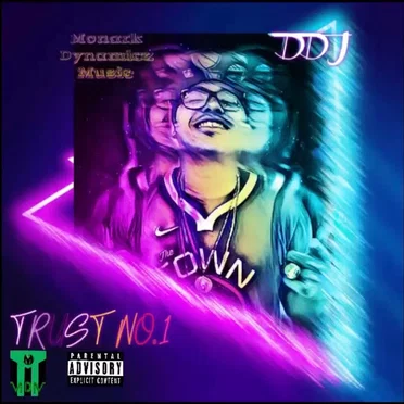 Trust No.1 by DDJ - album cover