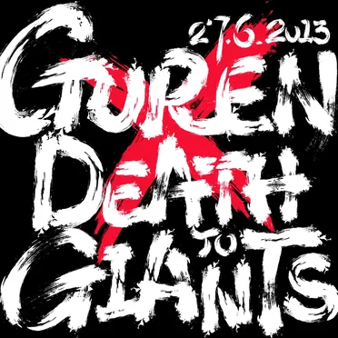Guren x Death to Giants: 27.6.2013
