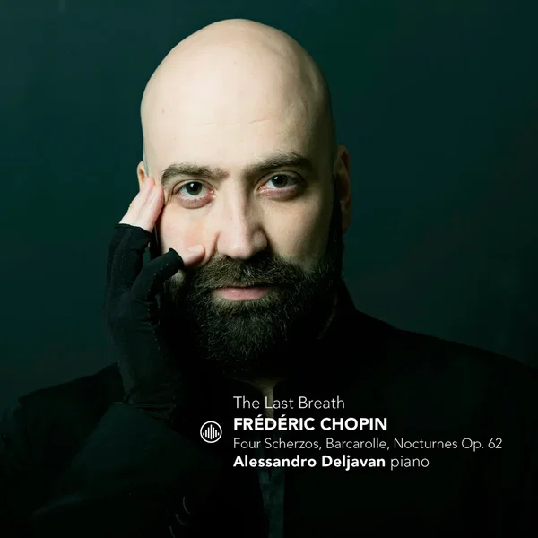 The Last Breath: Four Scherzos, Barcarole, Nocturnes, op. 62