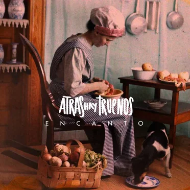 Encanto by Atrás Hay Truenos - album cover