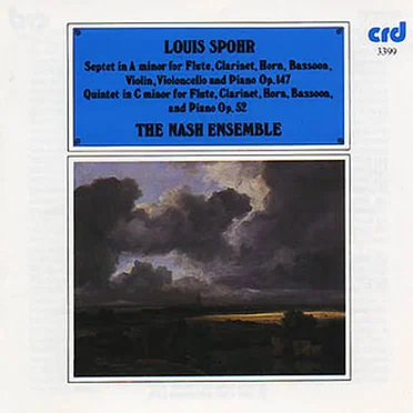 Septet in A minor for Flute, Clarinet, Horn, Bassoon, Violin, Violoncello and Piano, op. 147 / Quintet in C minor for Flute, Clarinet, Horn, Bassoon and Piano, op. 52