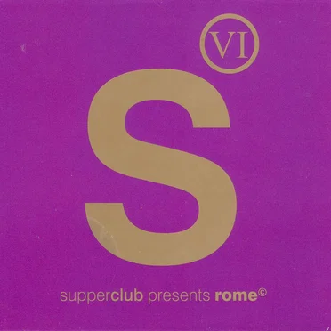Supperclub 6 Presents Rome by Various Artists - album cover