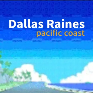 pacific coast by Dallas Raines - album cover