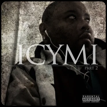 ICYMI (Part 2) by Madman the Greatest - album cover