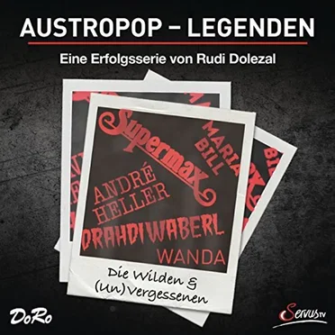 Austropop-Legenden: Die Wilden & (Un)Vergessenen by Various Artists - album cover