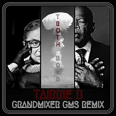 Truth Bomb (GrandMixer GMS Remix)
